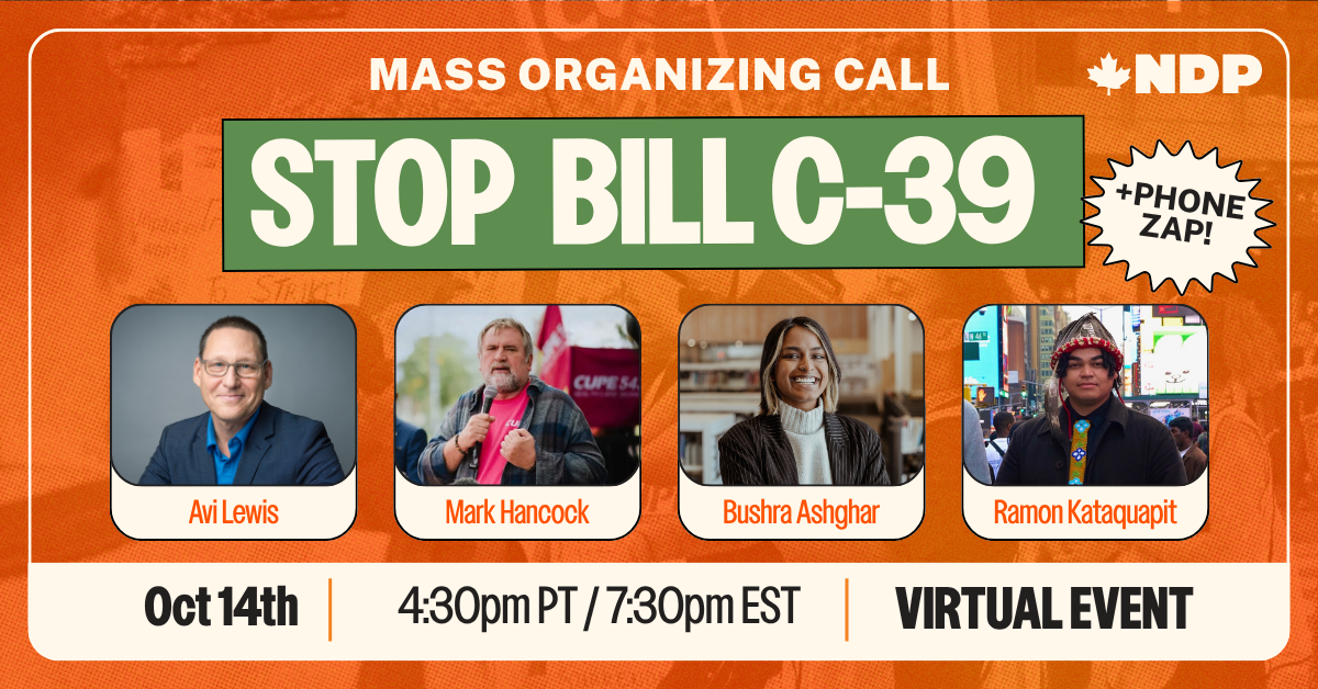 Stop Bill C-39 call to action session poster with pictures of the speakers